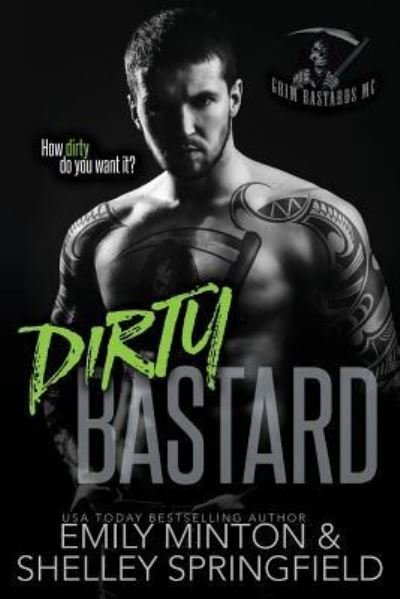 Cover for Emily Minton · Dirty Bastard (Paperback Book) (2016)