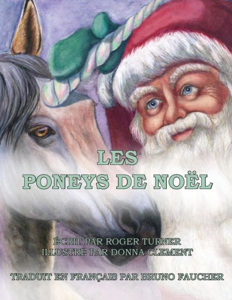 Cover for Roger Turner · Les Poneys De Noel (Paperback Book) (2016)