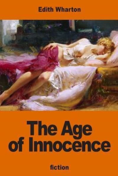 Cover for Edith Wharton · The Age of Innocence (Paperback Bog) (2016)