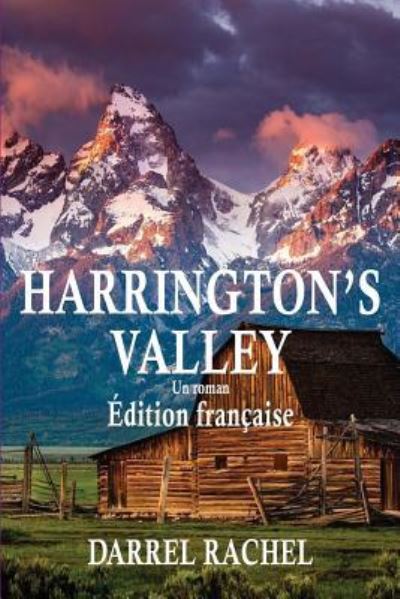 Cover for Darrel Rachel · Harrington's Valley (french) (Paperback Book) (2017)