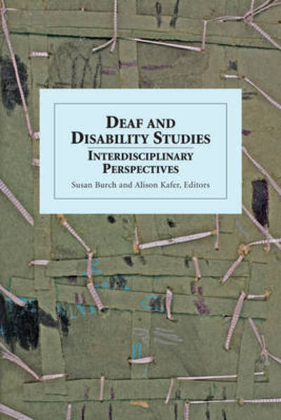 Cover for Susan Burch · Deaf and Disability Studies - Interdisciplinary Perspectives (Gebundenes Buch) (2010)