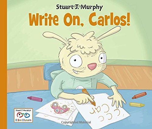 Cover for Stuart J. Murphy · Write On, Carlos! - I See I Learn (Hardcover bog) (2011)