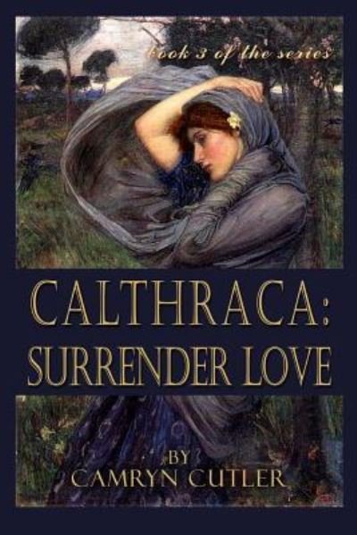 Cover for Camryn Cutler · Calthraca (Paperback Book) (2015)