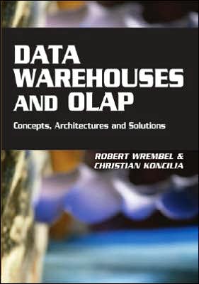 Cover for Robert Wrembel · Data Warehouses and OLAP: Concepts, Architectures and Solutions (Gebundenes Buch) (2011)