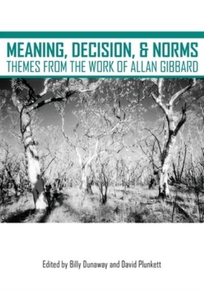 Cover for Billy Dunaway · Meaning, Decision, and Norms (Book) (2022)
