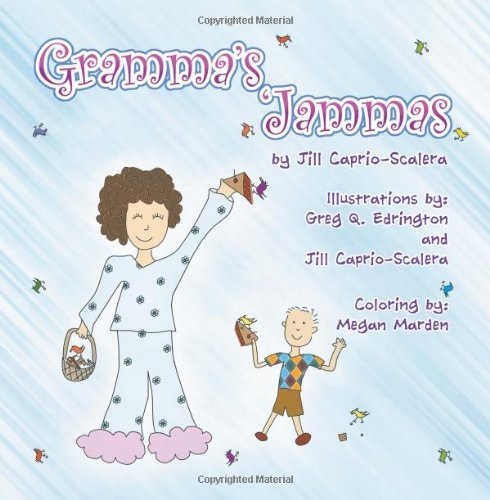 Cover for Jill Caprio-scalera · Gramma's 'jammas (Paperback Book) (2013)