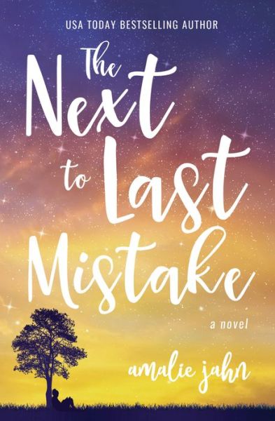 The Next to Last Mistake - Amalie Jahn - Books - Torchflame Books - 9781611532647 - March 1, 2023