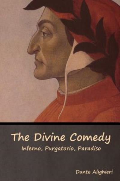 Cover for Dante Alighieri · The Divine Comedy Inferno, Purgatorio, Paradiso (Inbunden Bok) (2019)