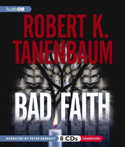 Bad Faith  (Butch Karp and Marlene Ciampi Series) - Robert K. Tanenbaum - Lydbok - AudioGO - 9781620640647 - 12. juni 2012