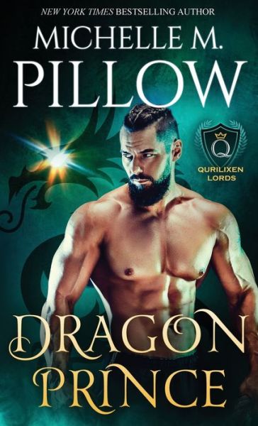 Cover for Michelle M Pillow · Dragon Prince (Hardcover Book) (2021)