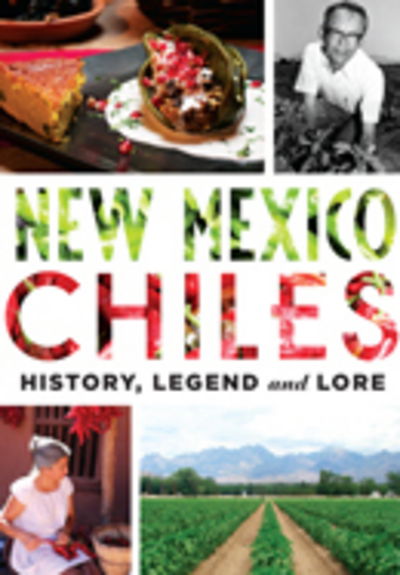 Cover for Kelly Urig · New Mexico Chiles:: History, Legend and Lore (Pocketbok) (2015)