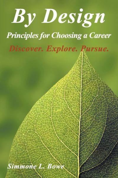 By Design - Simmone L Bowe - Books - Strategic Book Publishing & Rights Agenc - 9781631358647 - June 7, 2016