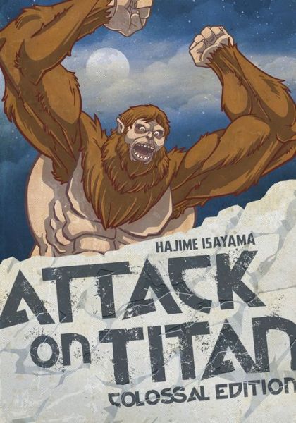 Hajime Isayama · Attack On Titan: Colossal Edition 4 (Paperback Book) (2018)