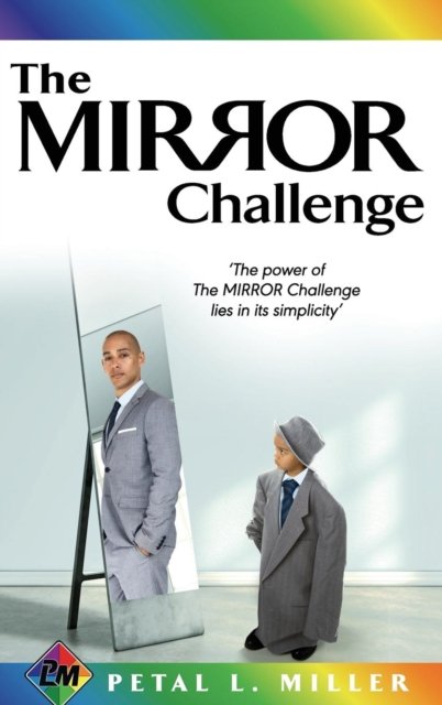 Cover for Petal Miller · The Mirror Challenge (Hardcover Book) (2018)