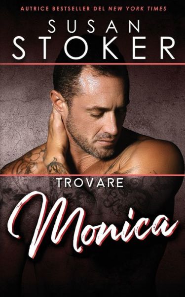 Cover for Susan Stoker · Trovare Monica (Bok) (2022)