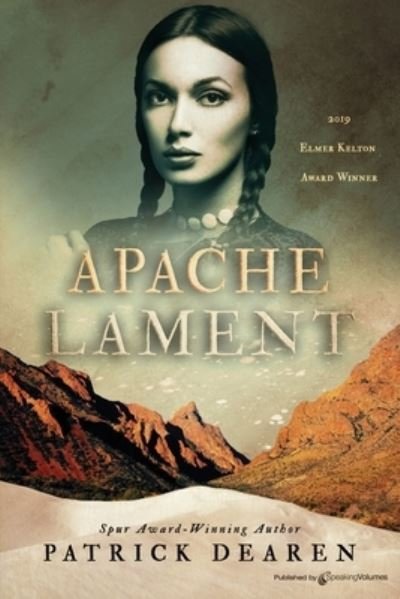 Cover for Patrick Dearen · Apache Lament (Paperback Book) (2020)