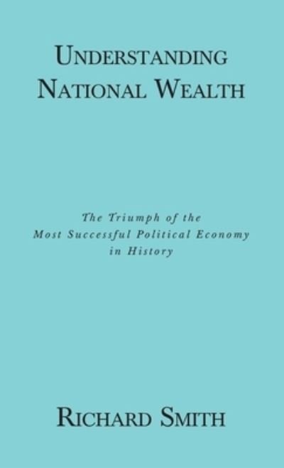 Cover for Richard Smith · Understanding National Wealth (Paperback Book) (2019)