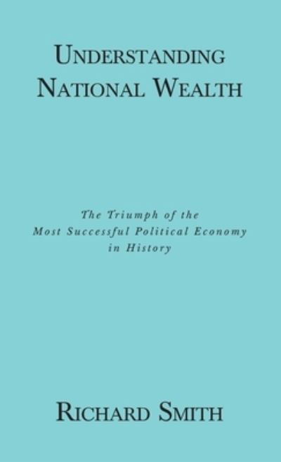 Cover for Richard Smith · Understanding National Wealth (Paperback Book) (2019)