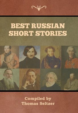 Cover for Thomas Seltzer · Best Russian Short Stories (Hardcover Book) (2020)