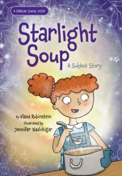 Cover for Elana Rubinstein · Starlight Soup (Hardcover Book) (2021)