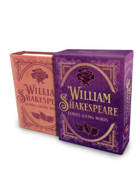 William Shakespeare: Famous Loving Words - Darcy Reed - Livros - Insight Editions - 9781683838647 - 17 de março de 2020