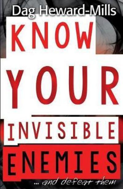 Cover for Dag Heward-Mills · Know Your Invisible Enemies (Taschenbuch) (2018)
