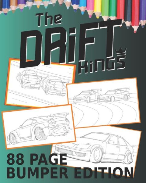 Drift Kings 88 Page Bumper Edition - Dk Coloring - Libros - Independently Published - 9781703277647 - 1 de octubre de 2019