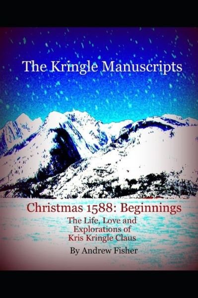 Cover for Andrew Fisher · The Kringle Manuscripts (Paperback Bog) (2019)