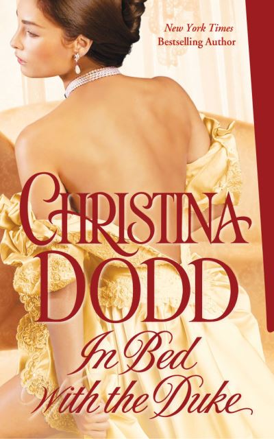 In Bed with the Duke - Christina Dodd - Music - Brilliance Audio - 9781713531647 - August 3, 2021