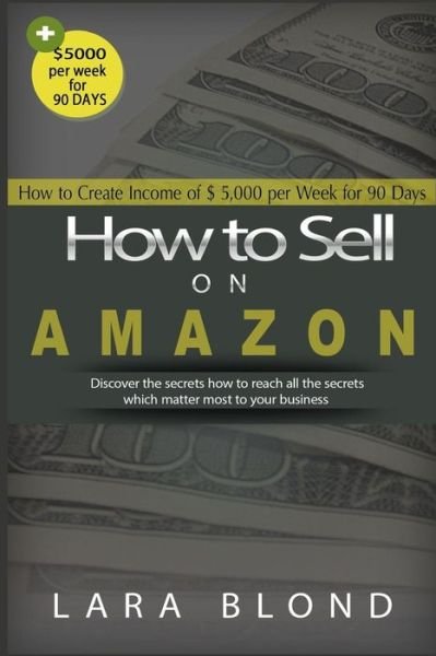 Cover for Lara Blond · How to Sell on Amazon (Pocketbok) (2018)
