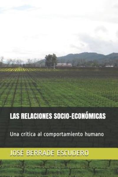 Cover for Jos Berrade Escudero · Las Relaciones Socio-Econ (Paperback Bog) (2018)