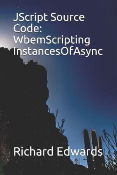 Cover for Richard Edwards · JScript Source Code (Taschenbuch) (2018)