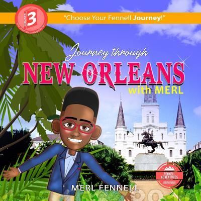 Cover for Merl Fennell · Journey through New Orleans with Merl (Paperback Book) (2018)