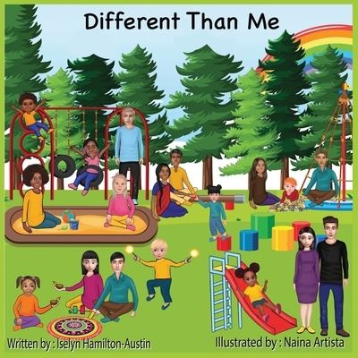 Cover for Iselyn Hamilton Austin · Different Than Me (Book) (2022)