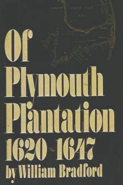 Cover for William Bradford · Of Plymouth Plantation, 1620-1647 (Pocketbok) (2022)