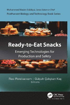 Cover for Ready-to-Eat Snacks: Emerging Technologies for Production and Safety (Hardcover Book) (2025)