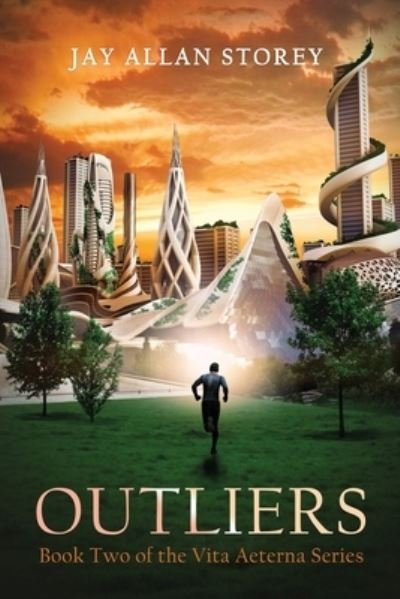 Cover for Jay Allan Storey · Outliers (Pocketbok) (2021)