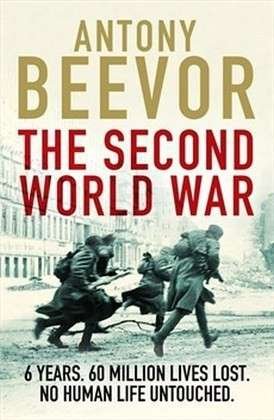 Cover for Antony Beevor · The Second World War (Paperback Book) (2014)