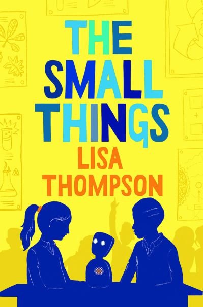 Cover for Lisa Thompson · The Small Things (Paperback Bog) (2021)