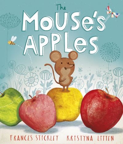 Cover for Frances Stickley · The Mouse's Apples (Paperback Book) (2021)