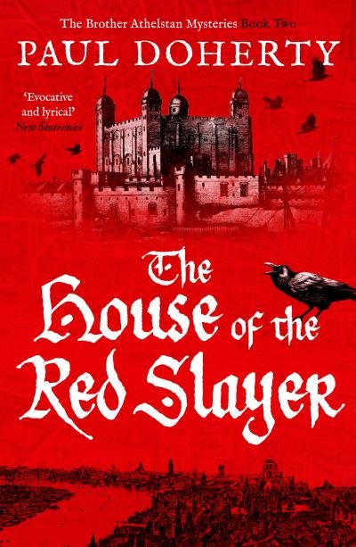 Cover for Paul Doherty · The House of the Red Slayer - The Brother Athelstan Mysteries (Paperback Bog) (2021)