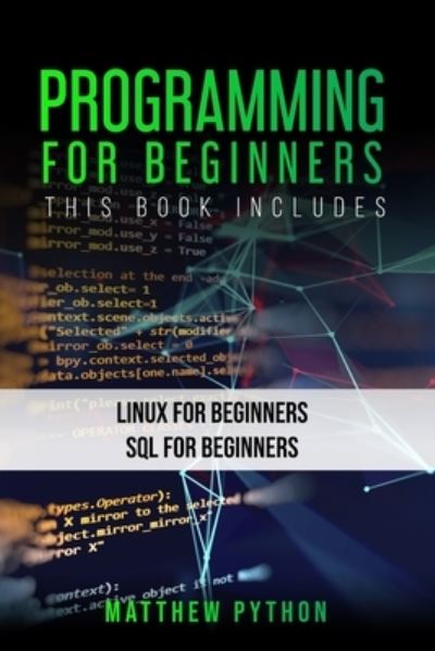Cover for Matthew Python · Programming for Beginners (Paperback Book) (2020)