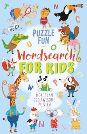 Cover for Ivy Finnegan · Puzzle Fun: Wordsearch for Kids: More than 200 Awesome Puzzles! (Paperback Book) (2020)