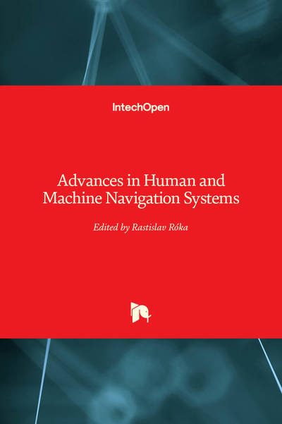 Cover for Rastislav Roka · Advances in Human and Machine Navigation Systems (Hardcover Book) (2019)