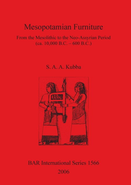 Cover for Shamil A. A. Kubba · Mesopotamian furniture (Book) (2006)