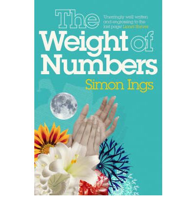 Cover for Simon Ings · The Weight of Numbers (Paperback Book) [Main edition] (2006)