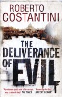 The Deliverance of Evil - Commissario Balistreri Trilogy - Anders Roslund - Books - Quercus Publishing - 9781848664647 - March 6, 2014