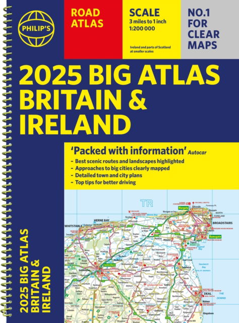 2025 Philip's Big Road Atlas of Britain & Ireland: (A3 Spiral Binding) - Philip's Road Atlases - Philip's Maps - Livros - Octopus Publishing Group - 9781849076647 - 6 de junho de 2024