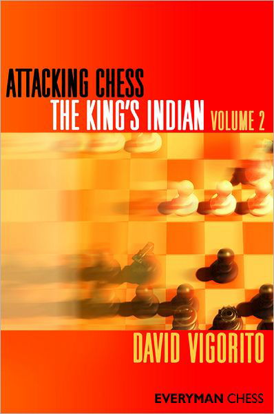 Cover for David Vigorito · Attacking Chess: The King's Indian (Paperback Bog) (2011)