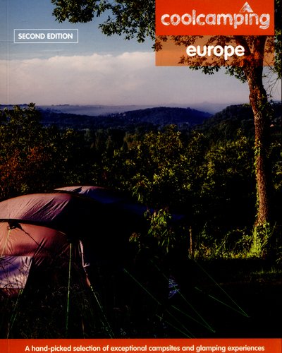 Cover for Jonathan Knight · Cool Camping Europe: A Hand-Picked Selection of Campsites and Camping Experiences in Europe - Cool Camping (Paperback Book) [2nd edition] (2015)